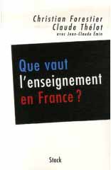 Que vaut l'enseignement en France ?