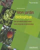 Mon jardin biologique