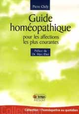 Guide homéopathique pour les affections les plus courantes