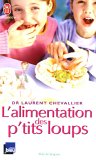 L'alimentation des p'tits loups