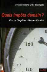 Quels impôts demain ?