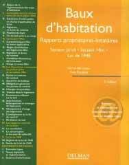 Baux d'habitation - Rapports propriétaires-locataires