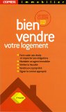 Bien vendre votre logement