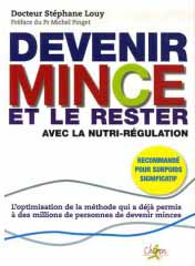 Devenir mince et le rester avec la nutri-régulation
L'optimisation de la méthode qui a déjà permis à des millions de personnes de devenir minces