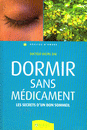 Dormir sans médicament