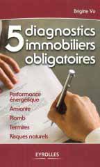 5 diagnostics immobiliers obligatoires