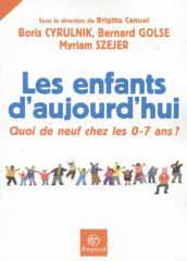 Les enfants d'aujourd'hui