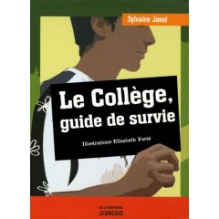 Le Collège, guide de survie