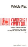 N'avalons pas n'importe quoi !