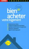 Bien acheter votre logement