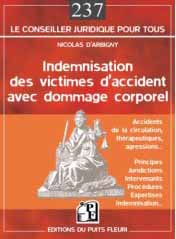 Indemnisation des victimes d'accidents avec dommage corporel