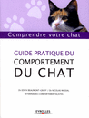 Guide pratique du comportement du chat