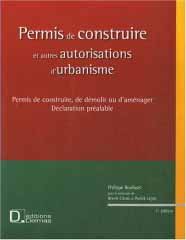 Permis de construire et autres autorisations d'urbanisme