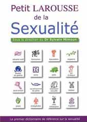 Petit Larousse de la sexualité